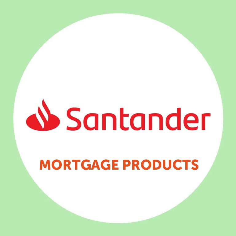 Santander Mortgage Products