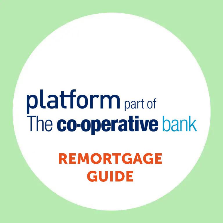 Platform Remortgage Guide