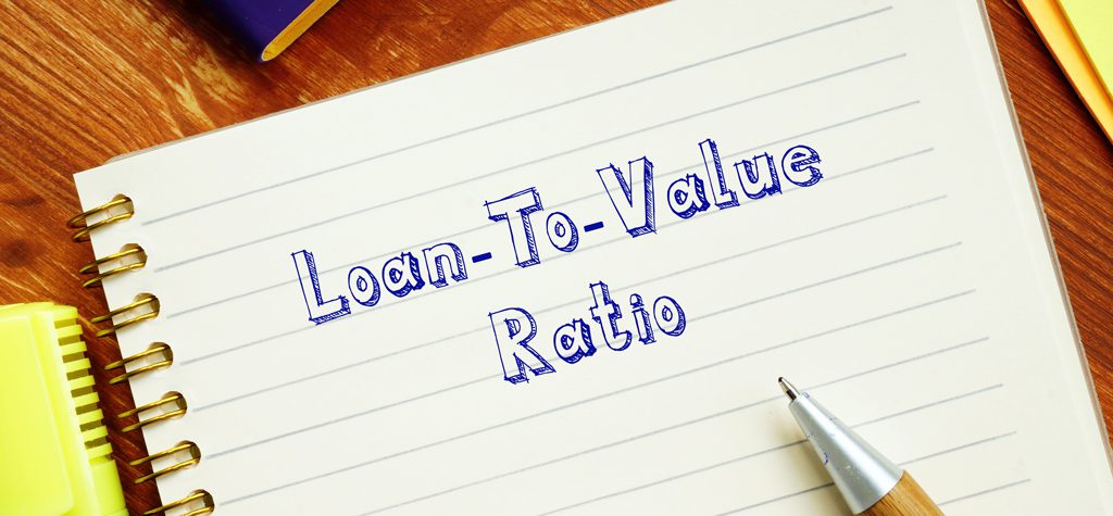 loan to value ratio